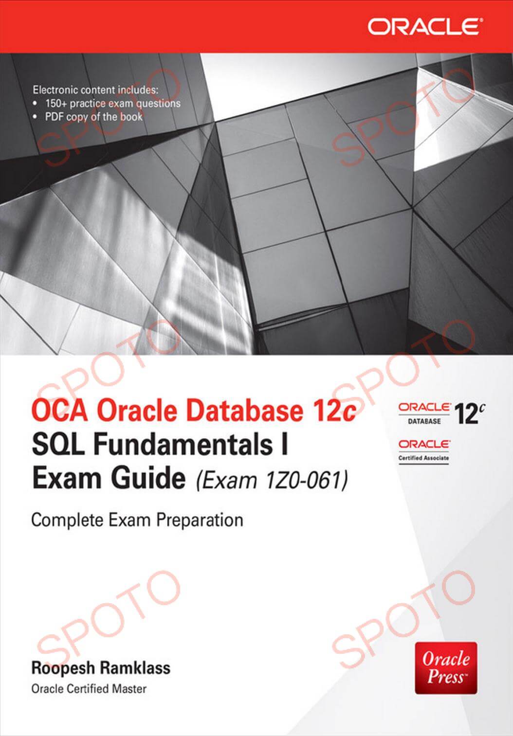 OCA Oracle Database 12c SQL Fundamentals Exam Guide (1Z0-061)