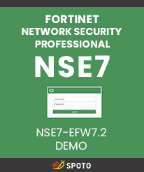 2024 Updated Demo - SPOTO Fortinet NSE7 EFM-7.2 DEMO