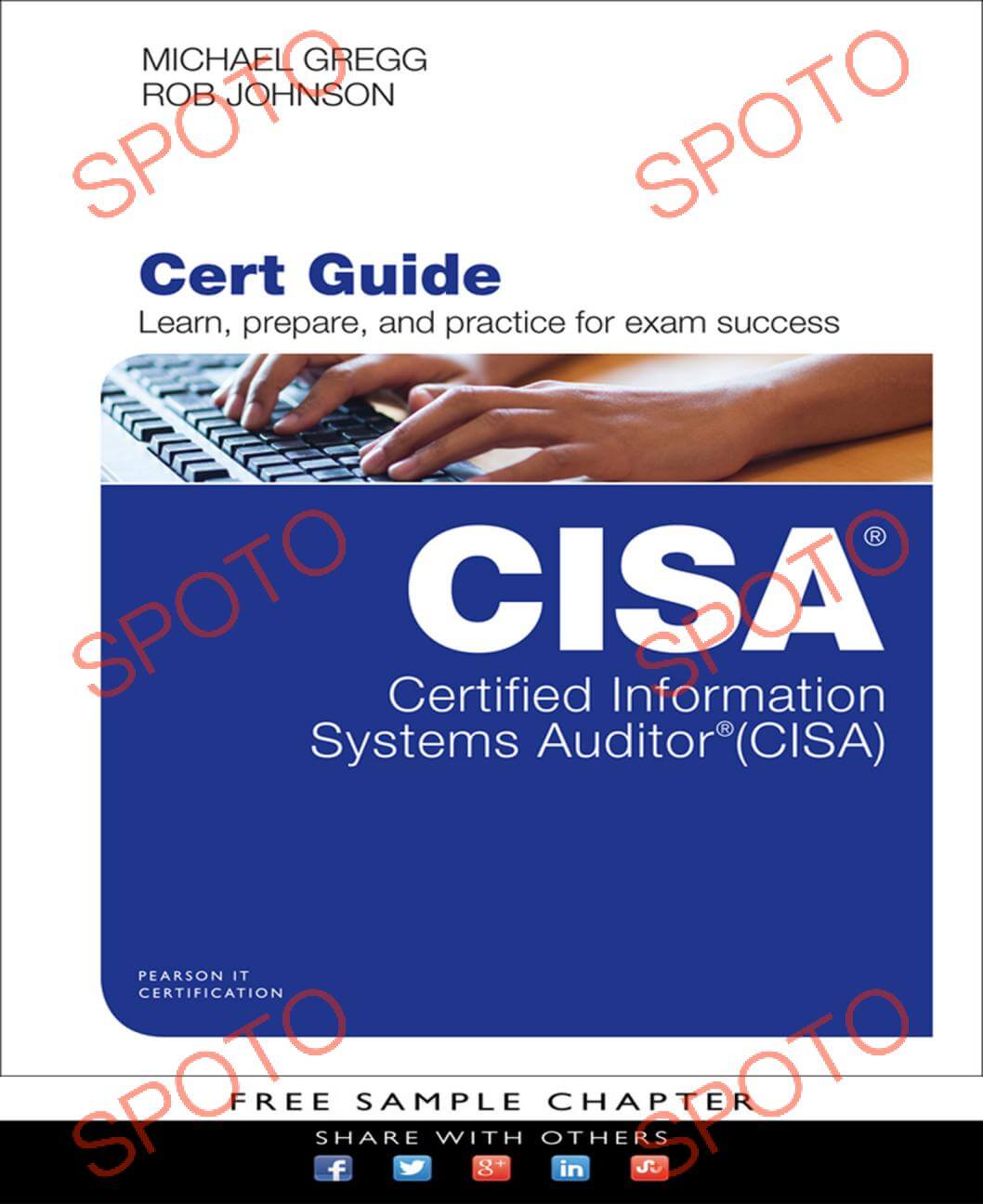 CISA Exam Guide - How to Prepare and Practice for exam success