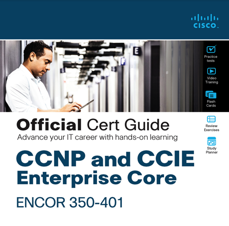 Official Cert Guide CCNP and CCIE Enterprise 350-401