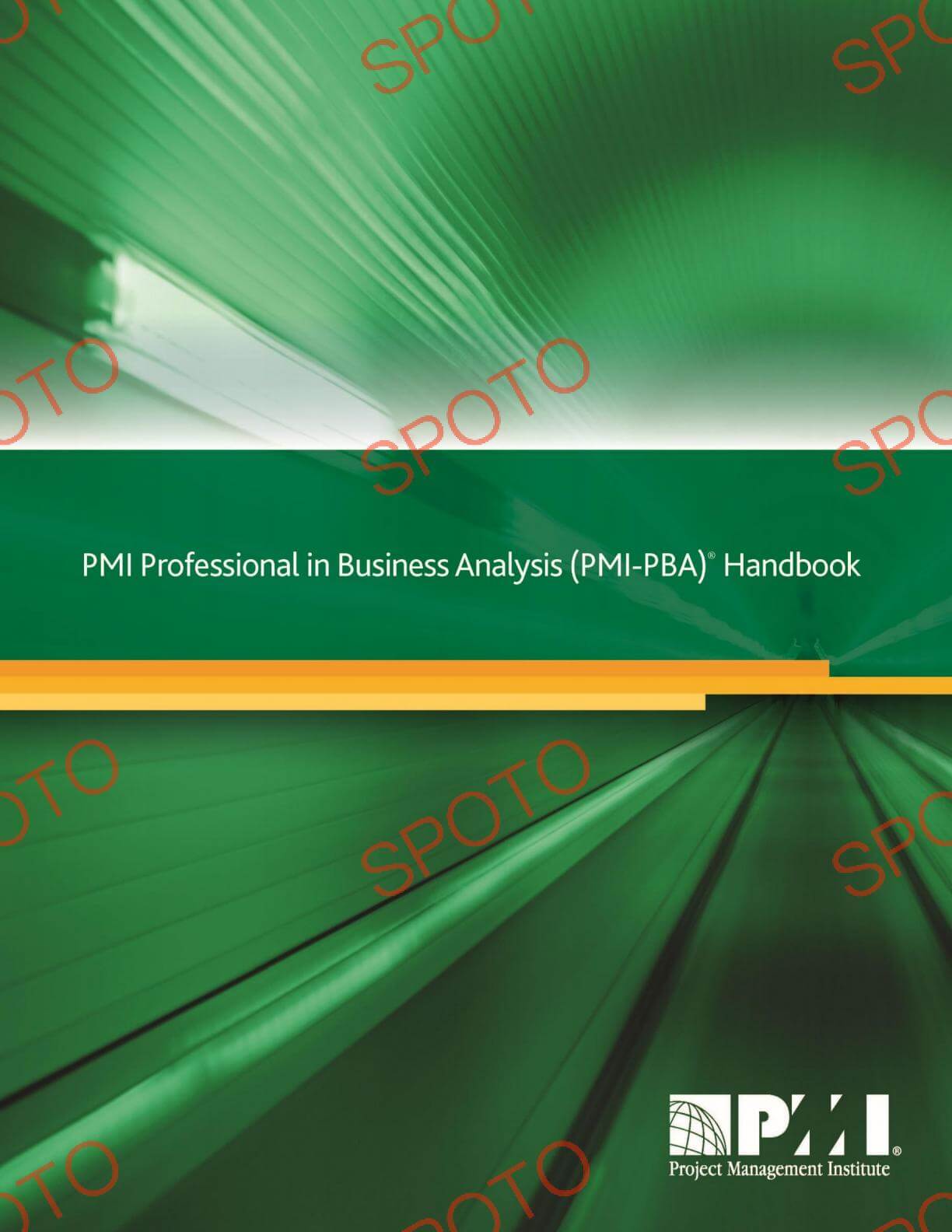 Professional in Business Analysis Handbook _ PMI-PBA