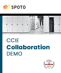 2024 Updated Demo - SPOTO CCIE Collaboration Lab v3.1 DEMO